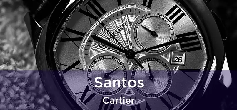  Santos Cartier
